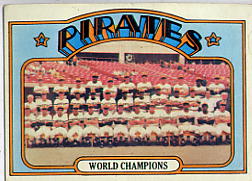 1972 Topps Baseball Cards      001       Pittsburgh Pirates TC